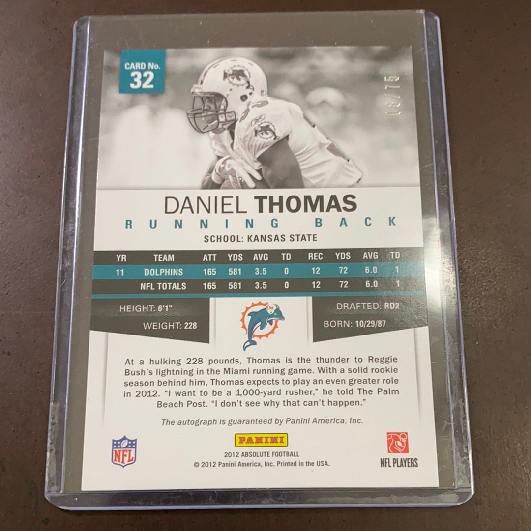 Daniel Thomas  2013 Absolute Memorbilia Autograph