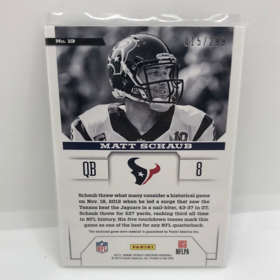 Matt Schaub 2013 Totally Certified Jsy /299